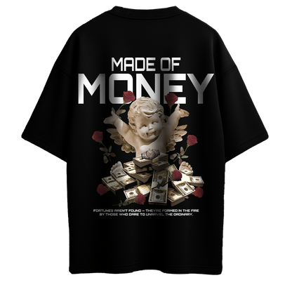 MADE OF MONEY
